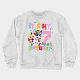 It's My 7th Birthday Girl Cute Unicorn B-day Giif For Girls Kids toddlers Crewneck Sweatshirt